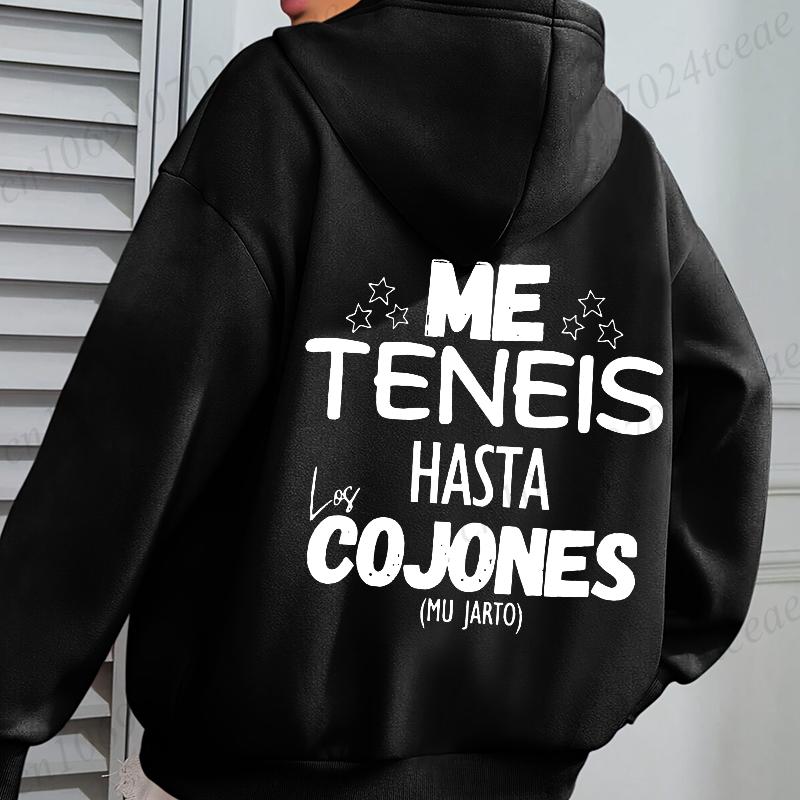 Me Teneis Hasta Los Cojones Mu Jarto Print Hoodie Women Fashion Hoodies Fleece Coat Sweatshirt with Pocket Pullovers Sudaderas