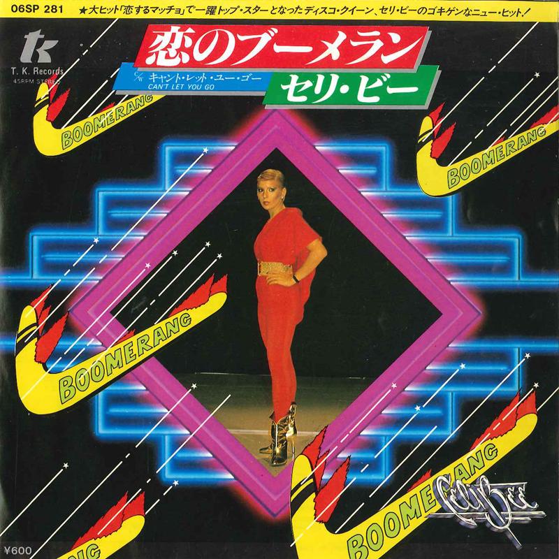

7inch Record CELI BEE - Boomerang / Can t Let You Go 06SP281 T.K. 1978 Japan Soul/Funk Used