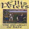 The Pilgrim Of Hate by Ellis Peters Paperback Book 9780751527346