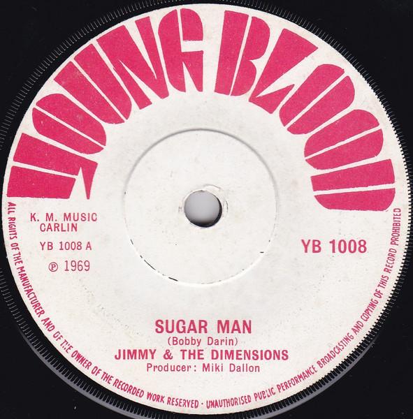 

7inch Record JIMMY POWELL THE 5 DIMENSIONS Sugar Man YB1008 Young Blood 1969 UK Pop Used