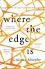 Where the Edge Is by Grainne Murphy Paperback Book 9781789559415