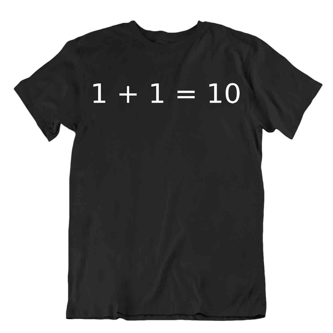 Funny Binar Tshirh Programmer T-Shirt Comic Humor Tee 1+1 Shirt L