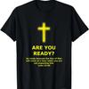 Bist du bereit_ Christliches religiöses T-Shirt Lukas 12_40 T-Shirt