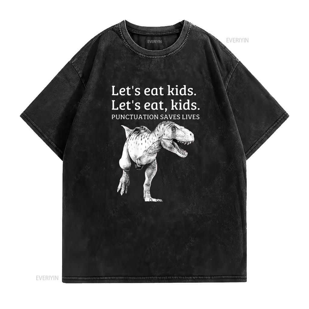 Vtipné Pojďme jíst Děti Interpunkce zachraňuje životy Gramatika Tričko vintage Prané designové oblečení streetwear Roztažené Měkké