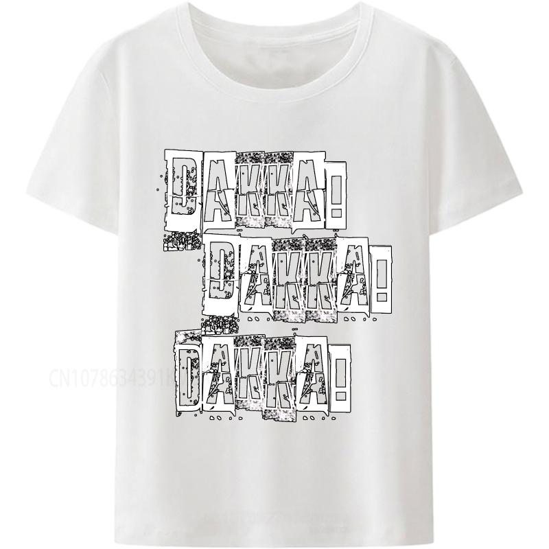 Men Tshirt Summer Boys Tshirt Dakka Dakka Dakka Short Sleeve Relaxed Fit O Neck Tshirt New Cotton Male Teeshirt