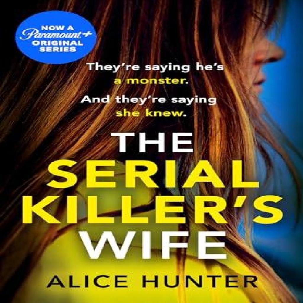 The Serial Killers Wife by Alice Hunter Paperback Book 9780008414078