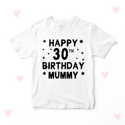 Mummy 30th Birthday Kids T-shirt Personalised Unisex Happy Birthday