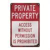 Vintage Metal Tin Sign  Private Property Access Without Permission Prohibited  Rustic Wall Hanging Decorative Plaque for Home