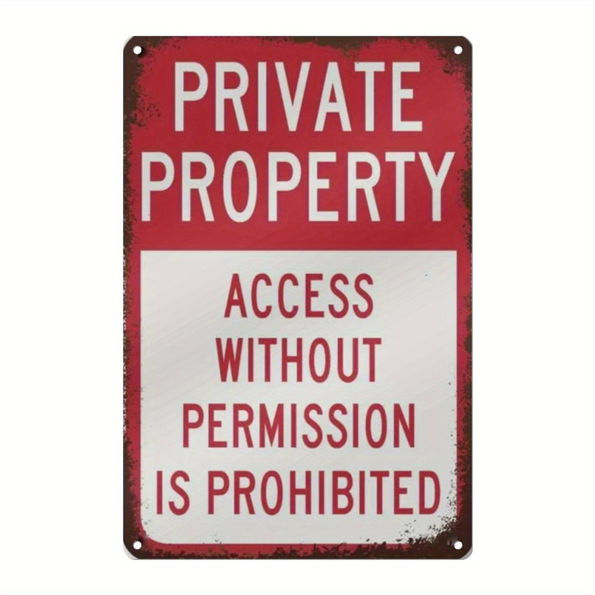 

Vintage Metal Tin Sign Private Property Access Without Permission Prohibited Rustic Wall Hanging Decorative Plaque for Home 20x30cm（7.8x11.8inch）
