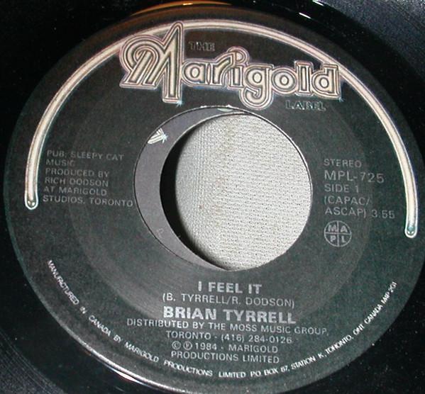 

7inch Record BRIAN TYRRELL - I Feel It MPL725 MARIGOLD 1984 Canada Soul/Funk Used