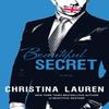Beautiful Secret by Christina Lauren Paperback Book 9781476778006