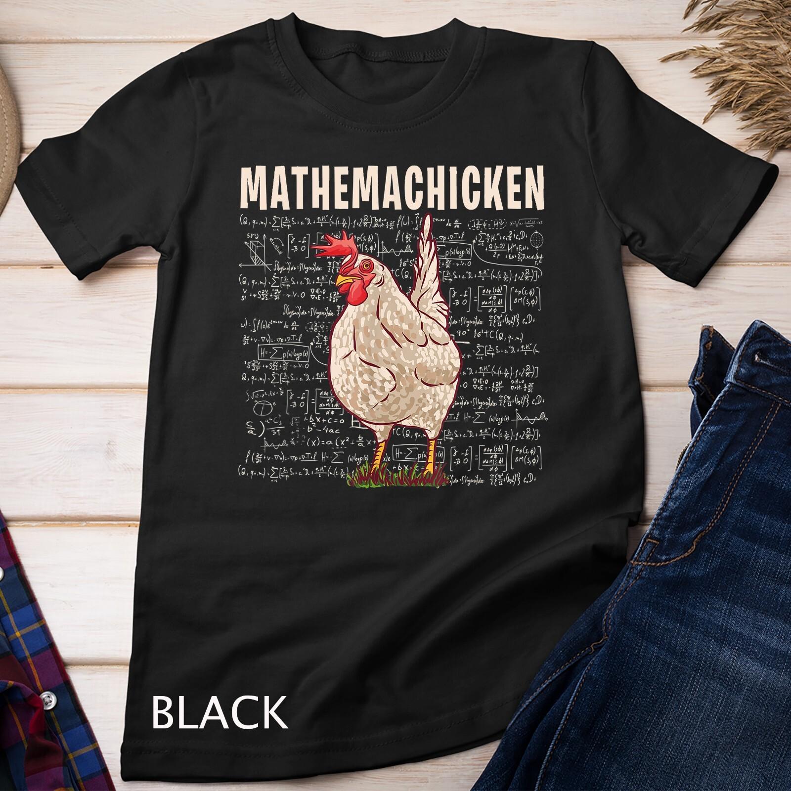 Mathemachicken Funny Chicken Lover Math Lover Mathematics Unisex T-Shirt Mens Womens Tees Top S
