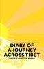 Книга Diary of a Journey Across Tibet