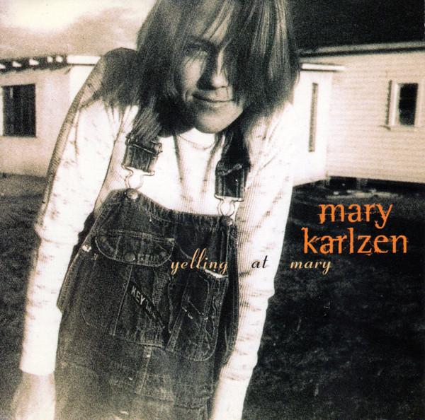 CD KARLZEN, MARY - Yelling at Mary  826462 Atlantic 1995 US Rock Used