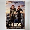 The Luds TV Series Metal Tin Sign Vintage Road Trip Movie Poster Wall Decor for Home Bar Cafe Club Man Cave