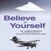 Believe In Yourself Paperback