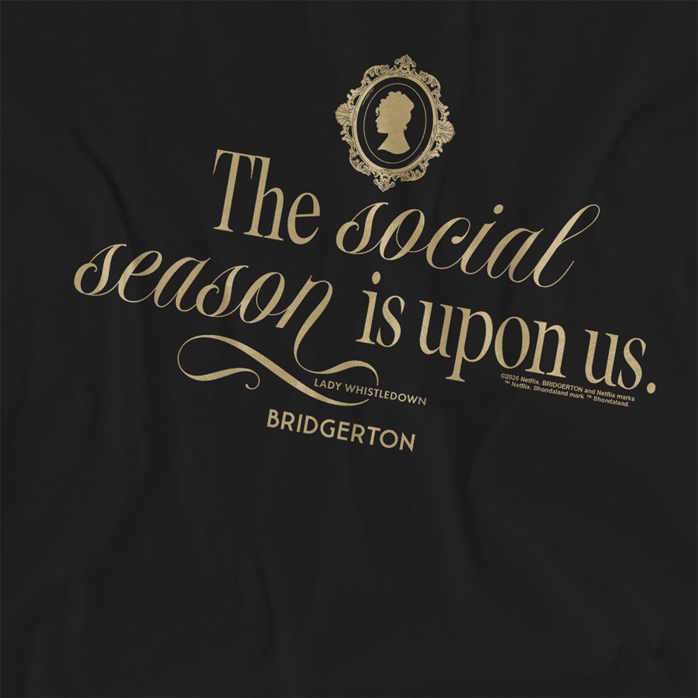 Bridgerton Womens/Ladies The Social Season Is Upon Us T-Shirt