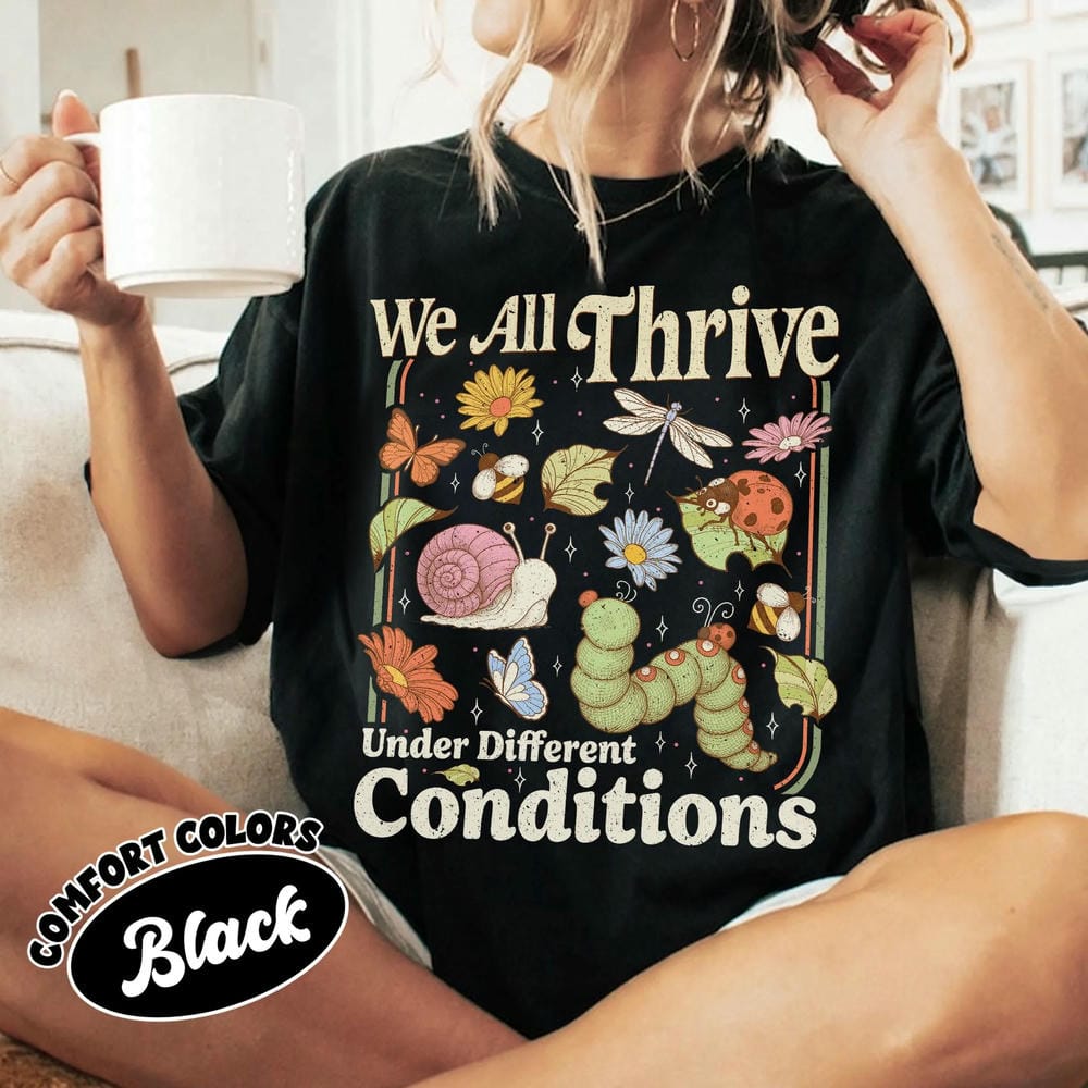 

Vintage Bcba Neurodiversity Print Comfort Shirt We Are Thrive Under Different Conditions Unisex Y2K Casual TShirt Streetwear 4XL