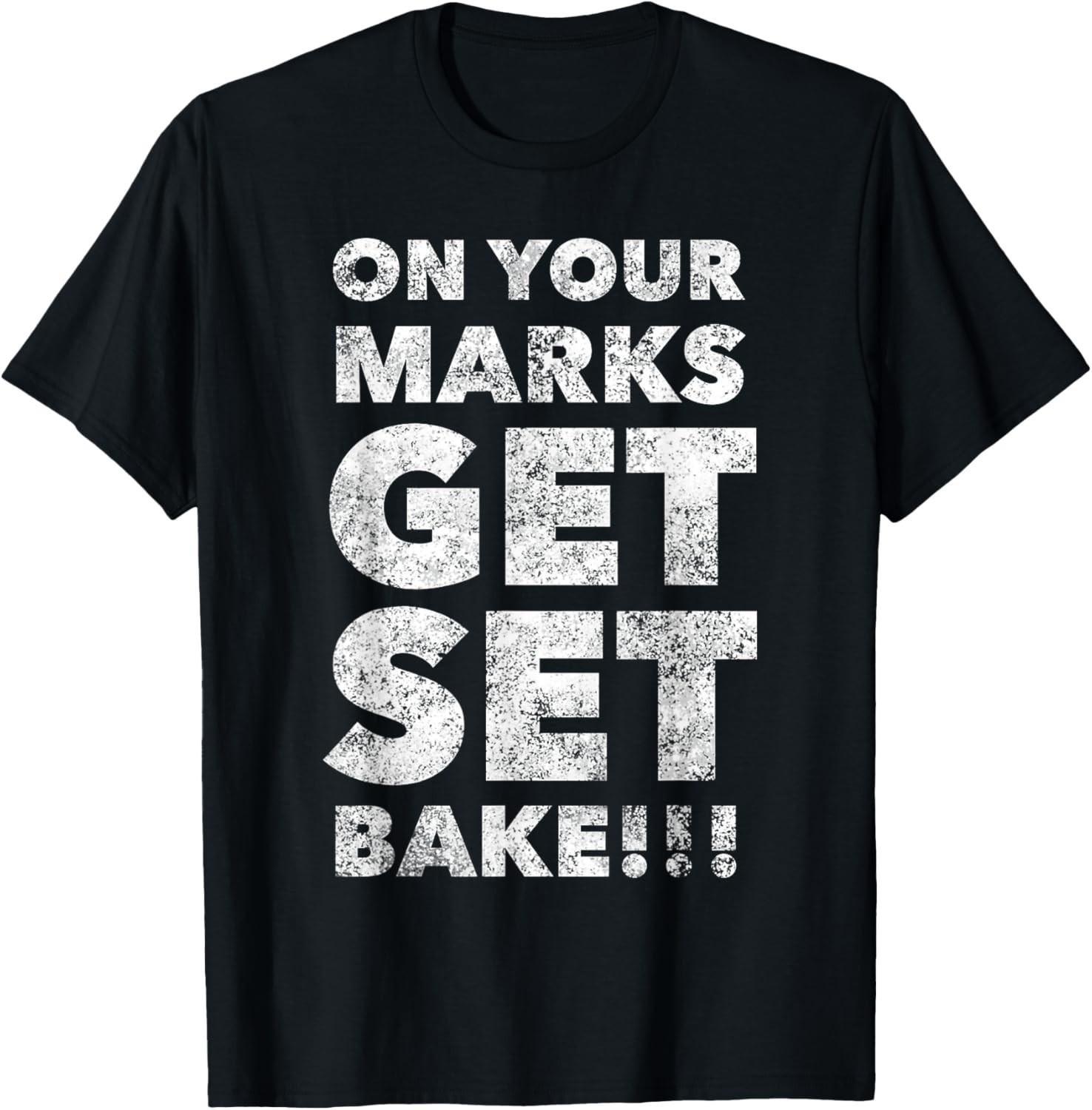 Get Set Bake Great Gift For British Fans Off Baking T-Shirt S