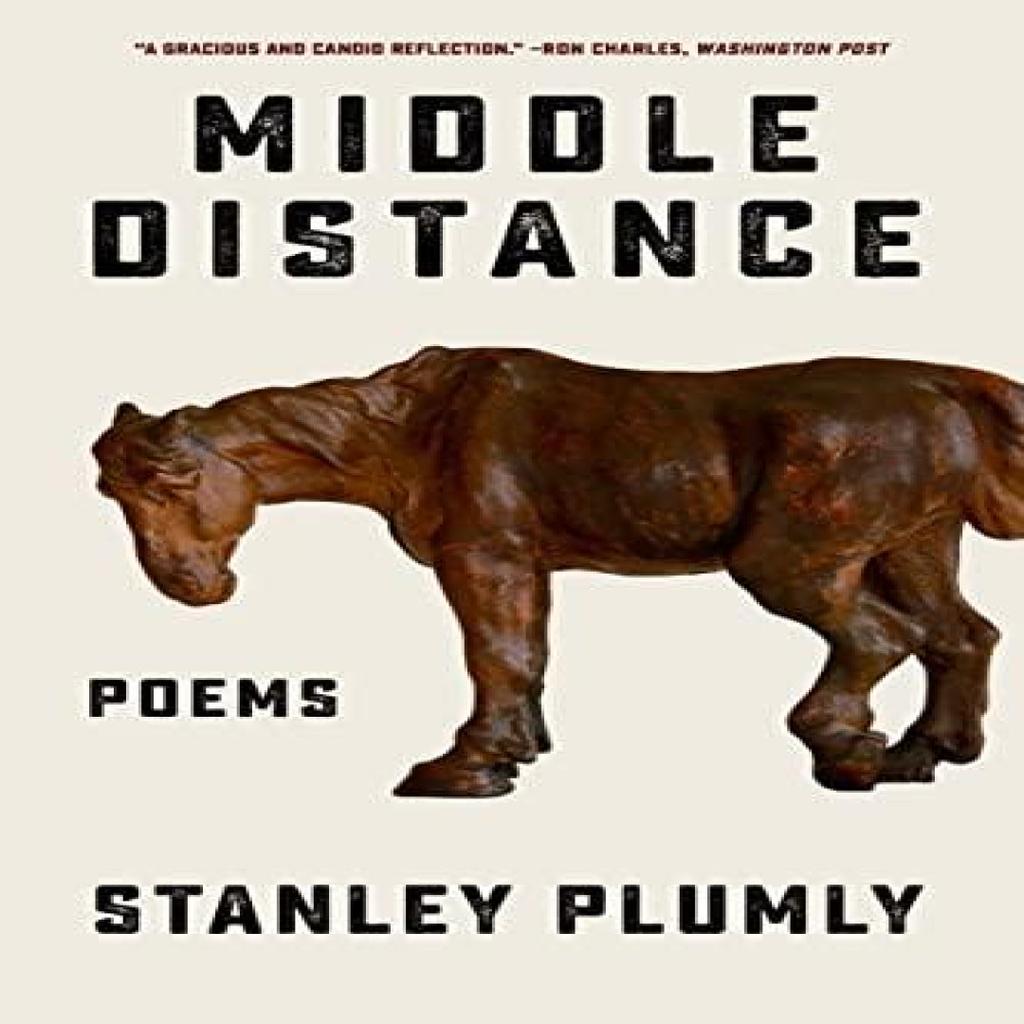 Middle Distance by Stanley Plumly Paperback Book 9780393882490