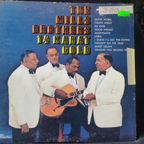 

LP Record MILLS BROTHERS 14 Karat Gold PC3076 Pickwick33 Rec 1967 Canada Pop Used