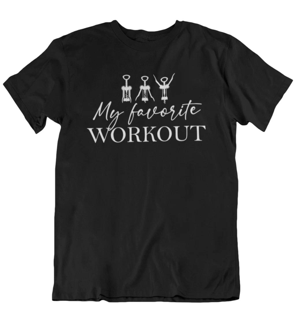 My Favorite Workout Shirt Funny Wine Lover Gift Corkscrew Fathers Day Gifts Idea S