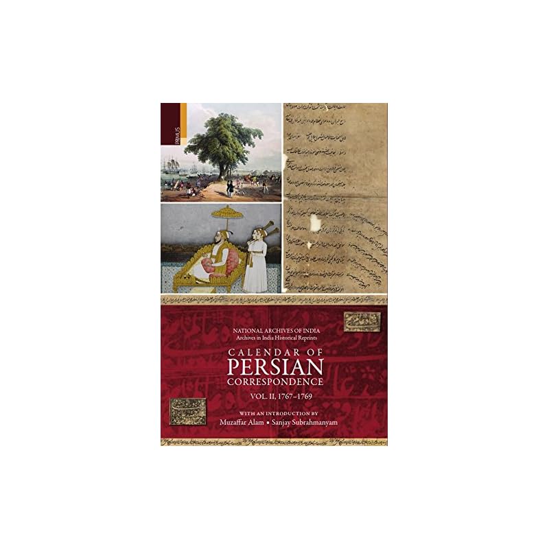 Calendar of Persian Correspondence: 1767 1769