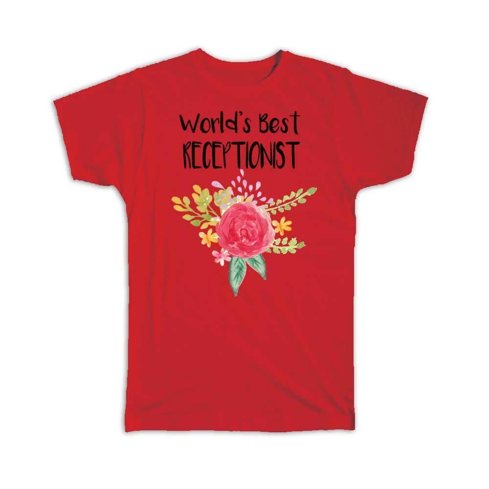 Gift T-Shirt : Worlds Best Receptionist Work Job Cute Flower Christmas Birthday XL