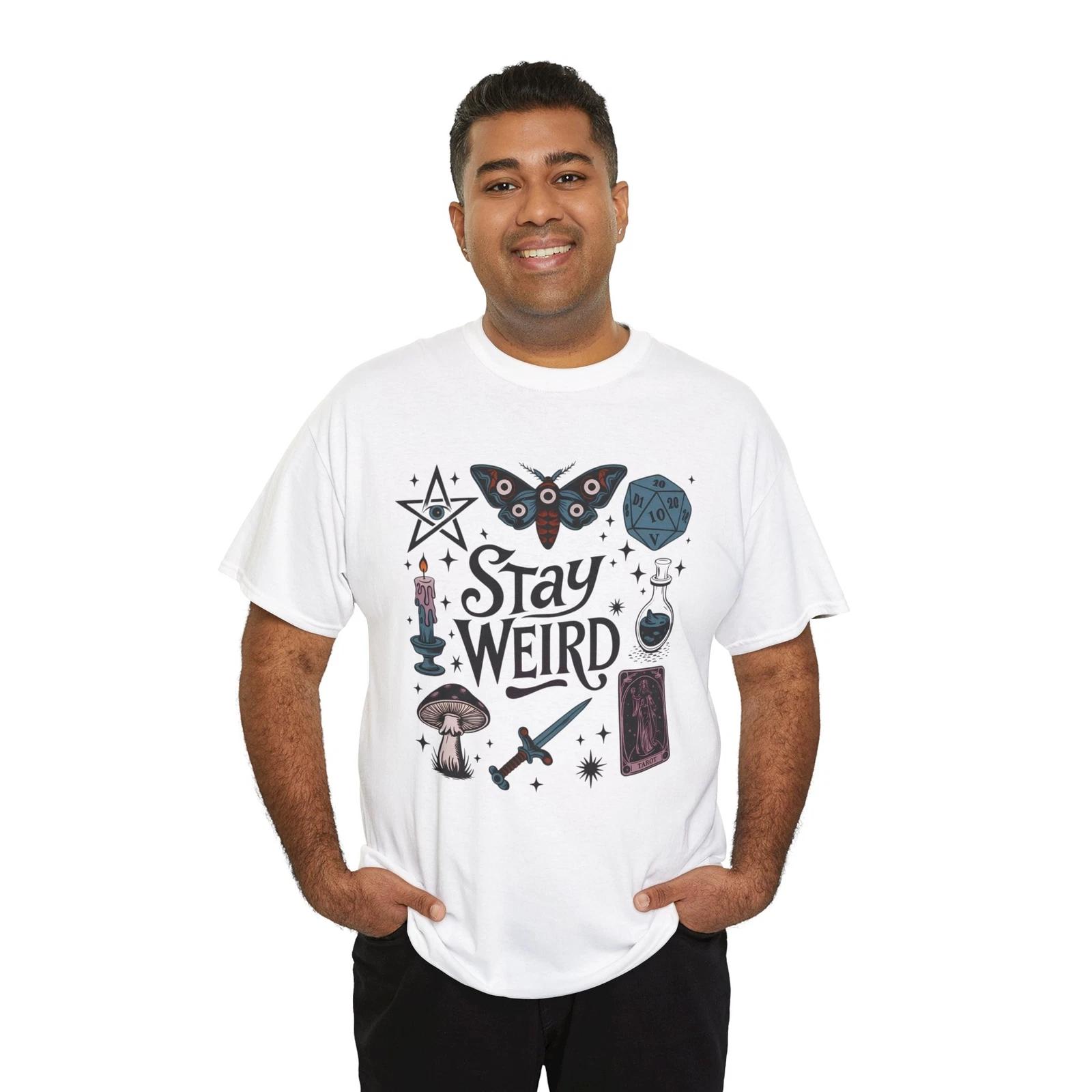 Proud to Be Weird T-Shirt | Unique & Bold Expression Tee | STAY WEIRD Shirt S