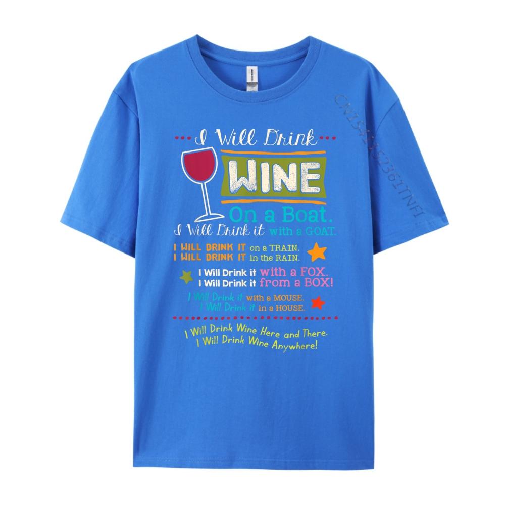 I Will Drink Wine Everywhere Funny Wine Lover Fall Clothes Aesthetic Youth Fashionable and Trendy Graphic T Shirts