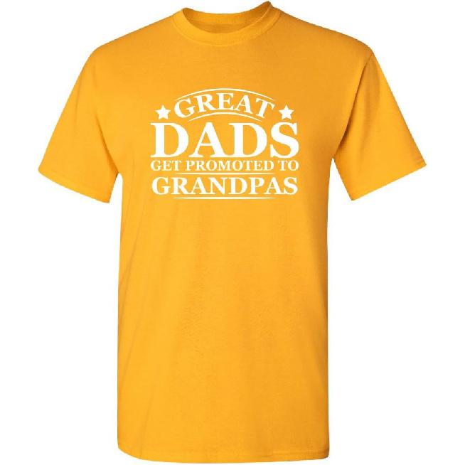Great Dads Funny T Shirt for Proud Fathers | Premium Graphic Tees for Men | Mens Novelty T Shirt