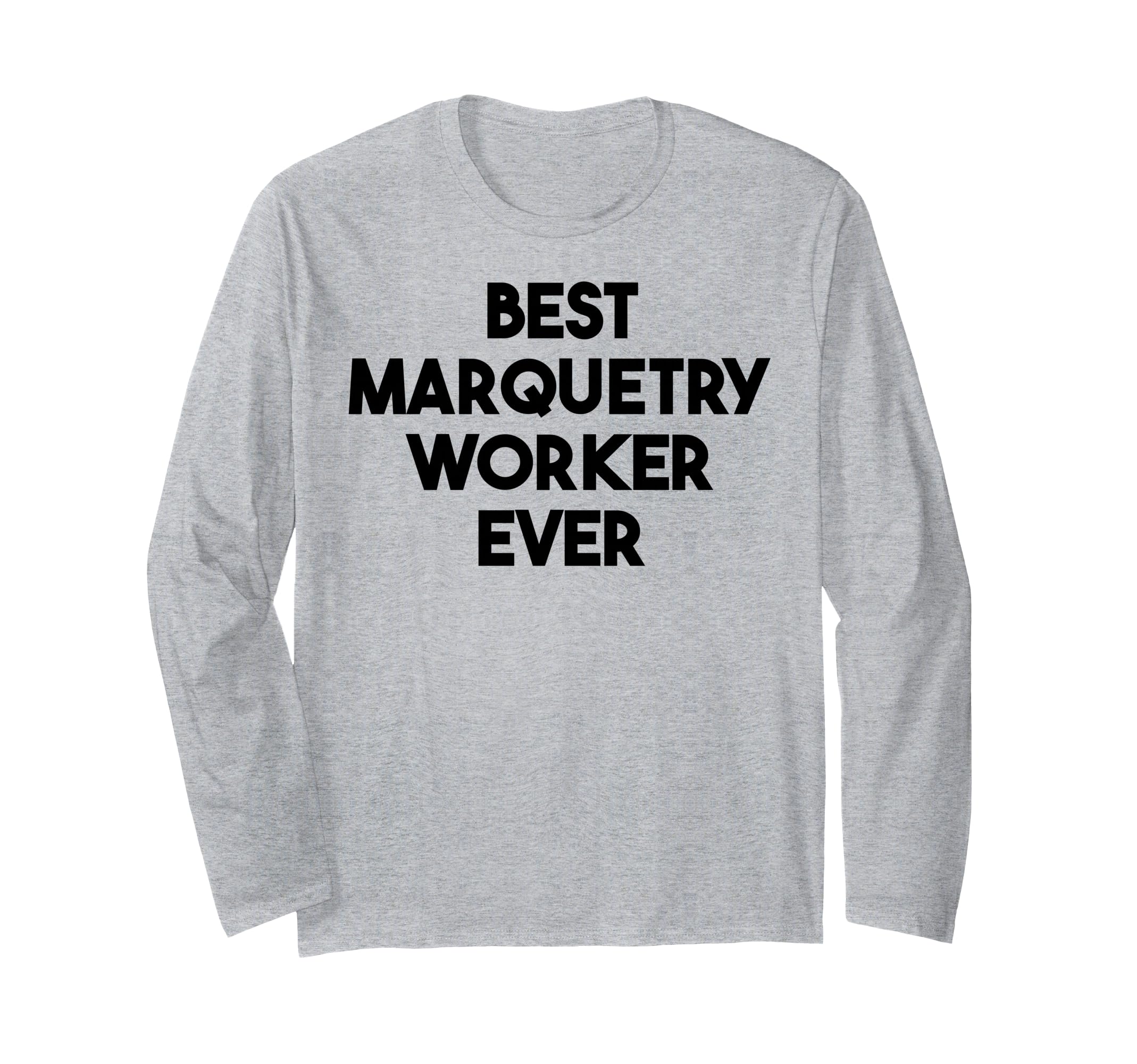 The greatest marquetry craftsman in history - Long-sleeved T-shirt чёрный