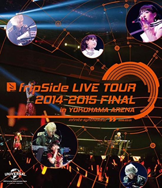 

fripSide LIVE TOUR FINAL in YOKOHAMA ARENA 2014-2015 (Regular Edition) [Blu-ray]