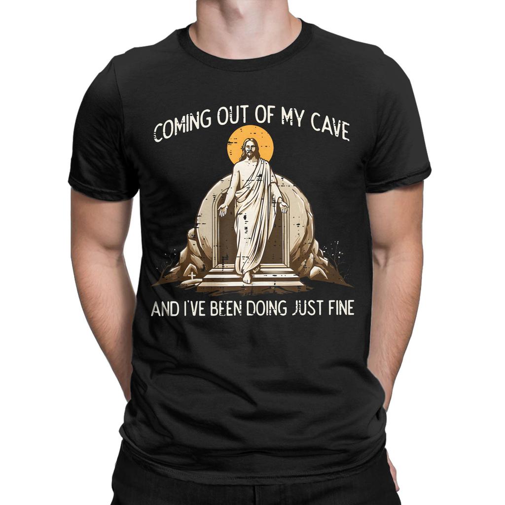 Novelty Easter Coming Out My Cave Jesus Resurrection TShirts Unisex O Neck Cotton T Shirts Short Sleeve Tees Plus Size Clothes