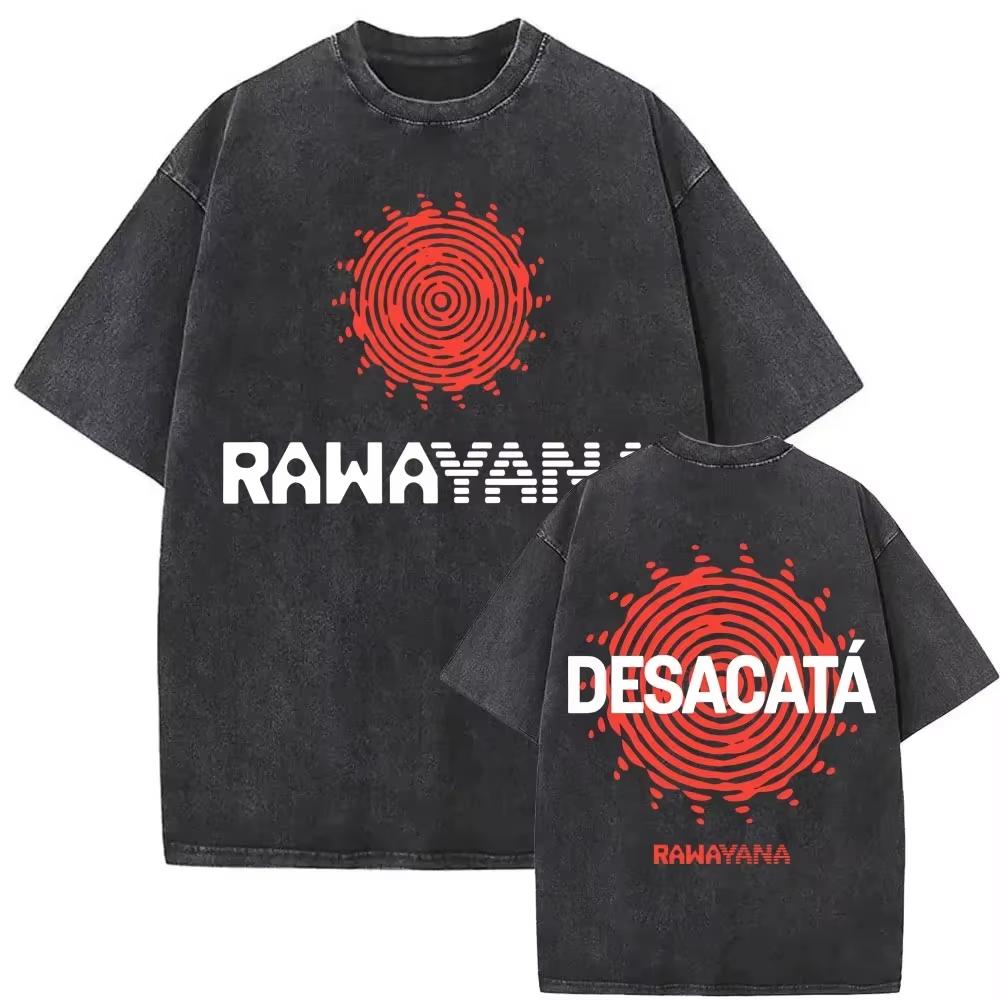 Rawayana ¿Donde Es El After Album Tour Vintage Washed T Shirts Men Clothes Hip Hop High Street T Shirt Summer Casual Tee Tops Streetwear