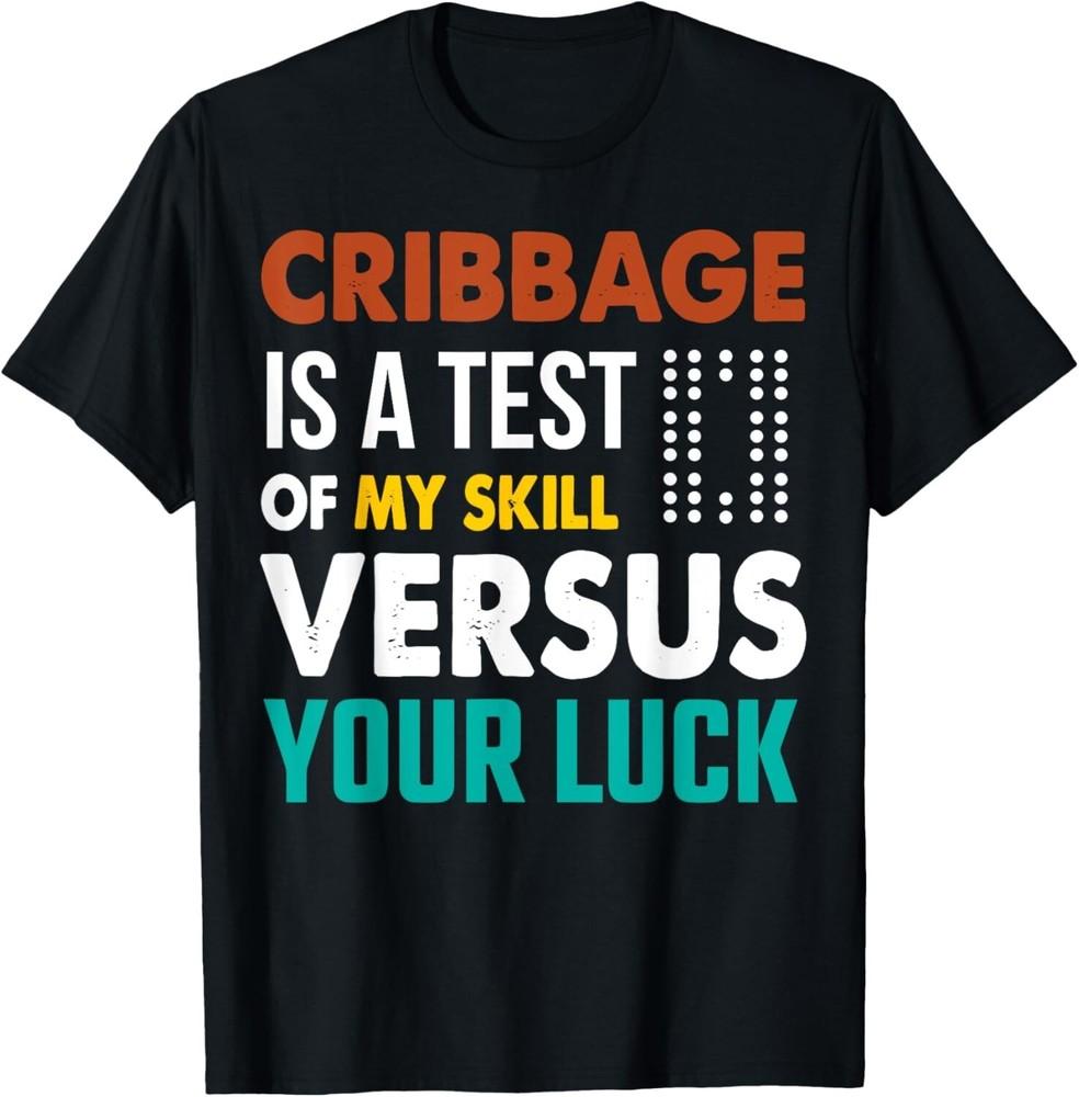 

Cribbage Lover Cribbage Board Game Champion Cribbage Gift Unisex T-Shirt S