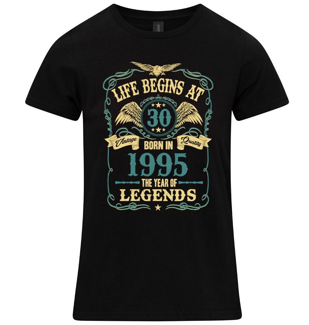Life Begins At 30 Womens 30th Birthday T-Shirt Mens Womens Tees Top BORN 1995 Ladies Gift Daughter S