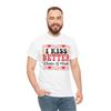 I Kiss Better Than T-Shirt – Funny Cooking Lover Kitchen Culinary Graphic Tee