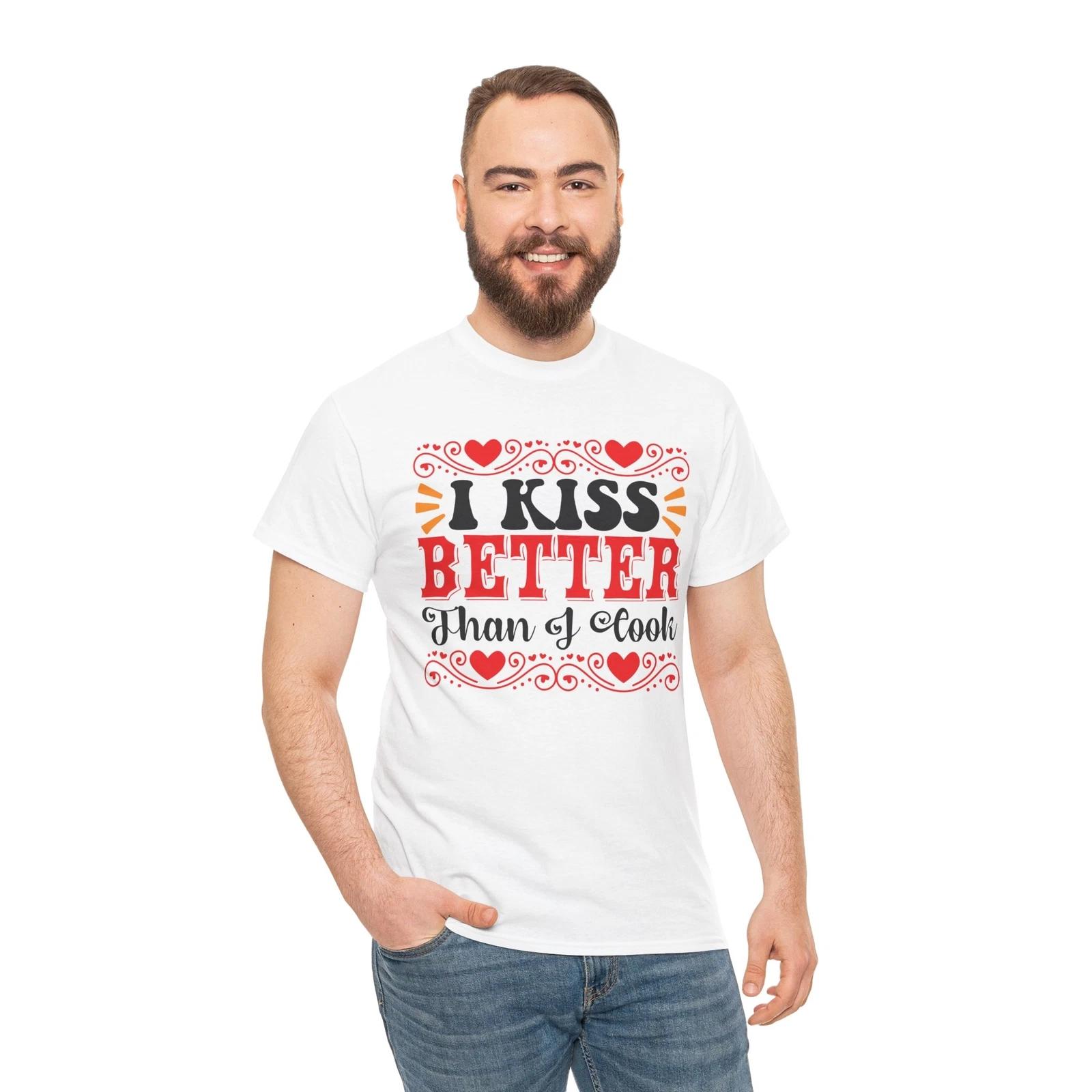 

I Kiss Better Than T-Shirt – Funny Cooking Lover Kitchen Culinary Graphic Tee 2XL