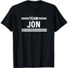 Team Jon - Nachname T-Shirt