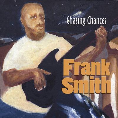 CD SMITH, FRANK - Chasing Chances  FS200601 Japan Music Others Used