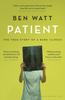 Patient by Ben Watt Paperback Book 9781408846605