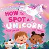 How To Spot a Unicorn by Suzy Senior Paperback Book 9780008614171