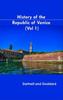 The History Of The Republic Of Venice Vol 1 by Pierre Daru - Hardback Book