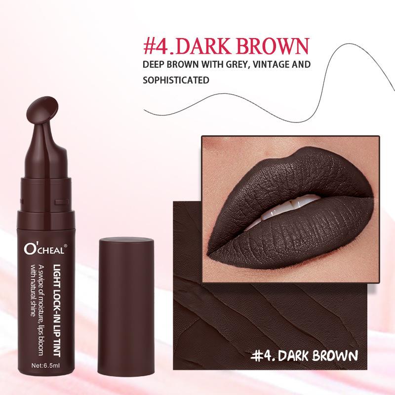 O CHEAL Matte Lip Gloss Long-Lasting Non-Stick Cup Waterproof 04#DARK BROWN