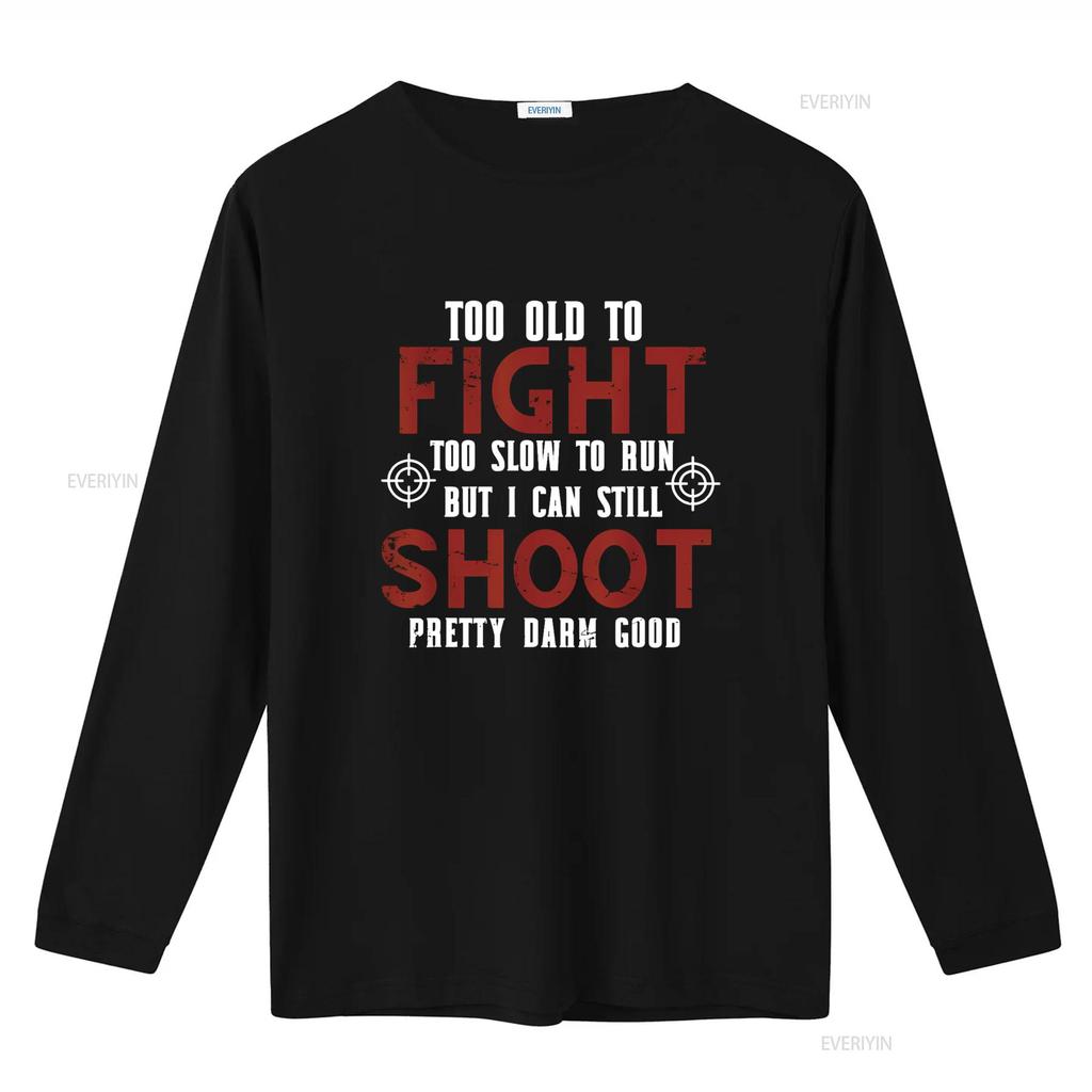 Troppo Vecchio Per Combattere Corsa Lenta Ma Posso Ancora Sparare Maglietta vintage Lavata moda Elasticizzata streetwear Leggermente Versatile