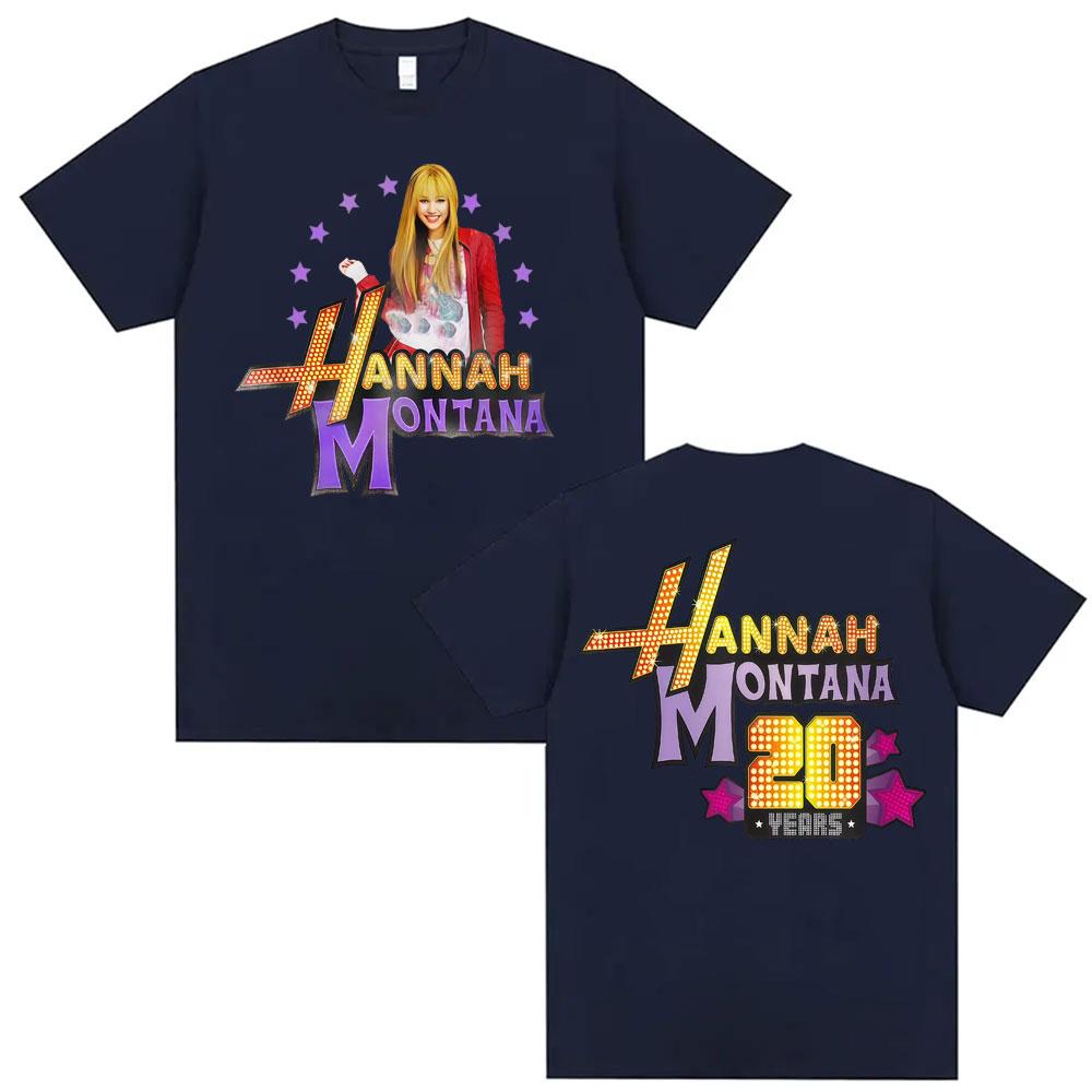 Pop Star Hannah Montana th Anniversary Commemorative Tshirt Summer Unisex Women Fashion Aesthetic Cotton Oversized Tshirt