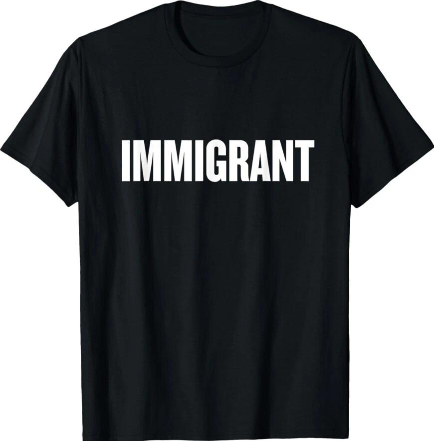 Immigrant Anti Racism Political Anti Trump America Unisex T-Shirt XXL