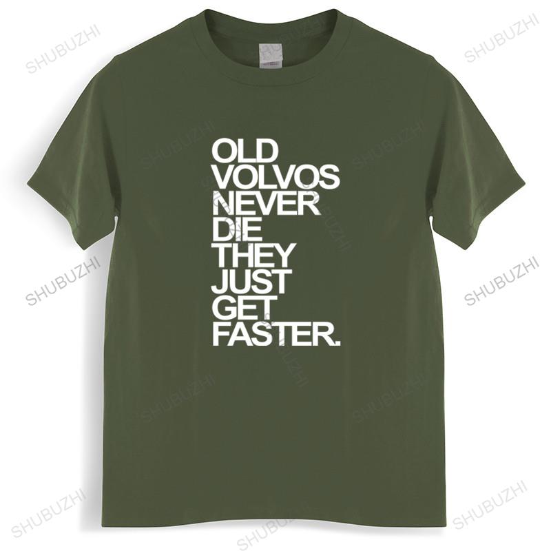 Men O-neck Tshirt Fashion Brand T-shirt Black New Men T Shirt Herren Old Volvos Schnuffel Never Die Cotton Euro Size