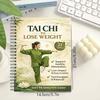 21-Day Tai Chi Weight Loss Notebook: Spiral Coil Edition